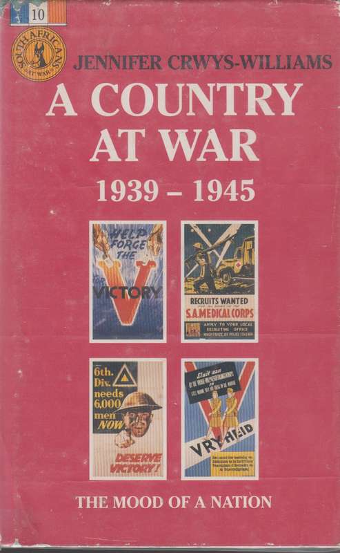 A Country at War, 1939-1945 - Crwys-Williams, Jennifer