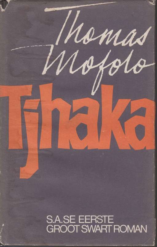 Tjhaka - Thomas Mofolo