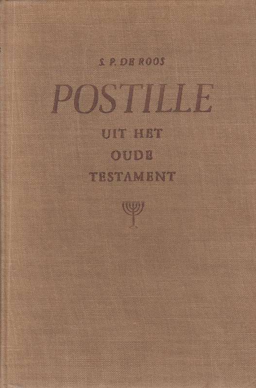 POSTILLE UIT HET OUDE TEST - DEROOS,S