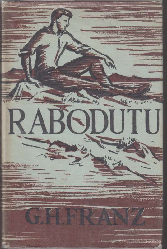 Rabodutu, die Eensame - Franz, G. H.