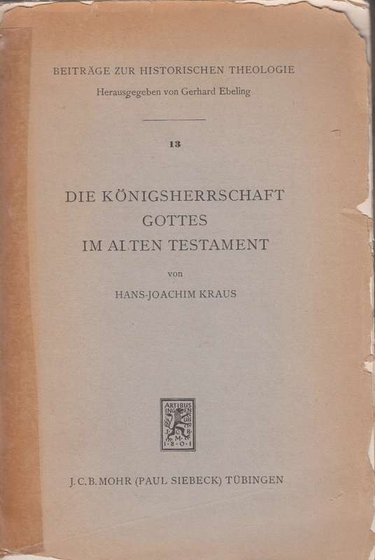 KONIGSHERRSCHAFT GOTTES IM ALTEN TESTAME - KRAUS,H