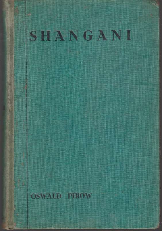 Shangani - Pirow, Oswald