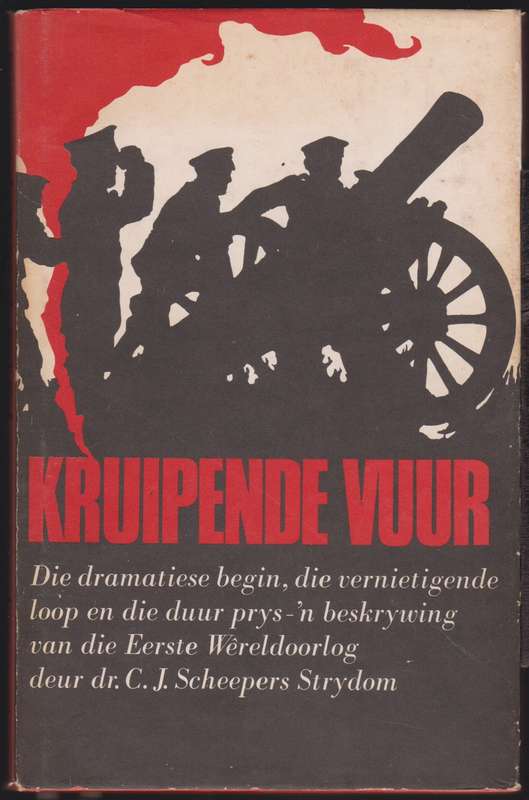 Kruipende Vuur - Scheepers-Strydom, C