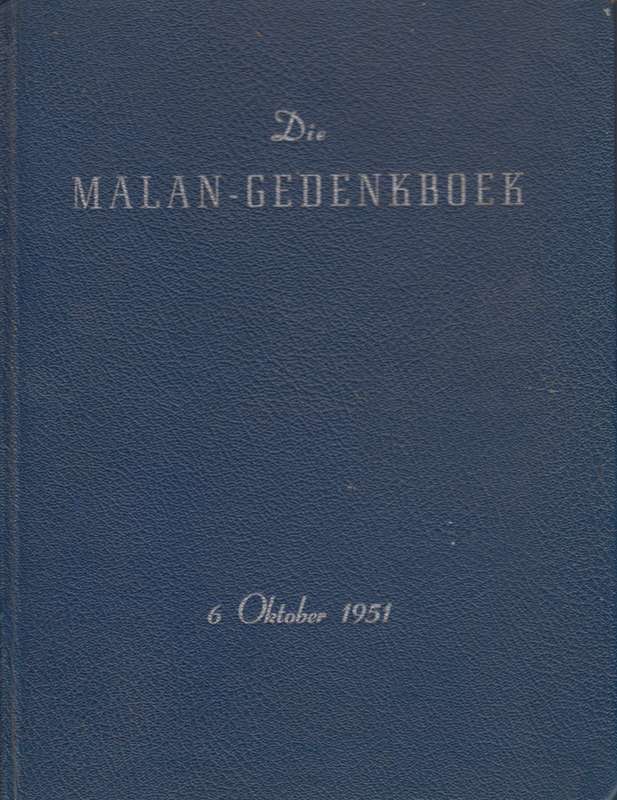 Die Malan-Gedenkboek - Jaques Malan