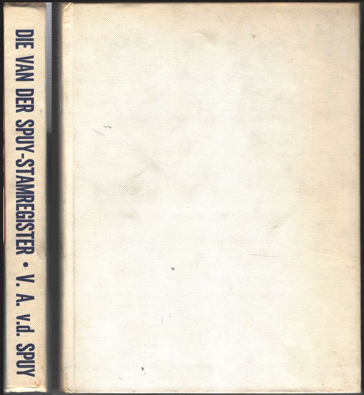 Die van der Spuy-Stamregister - Van der Spuy, Villebois A.