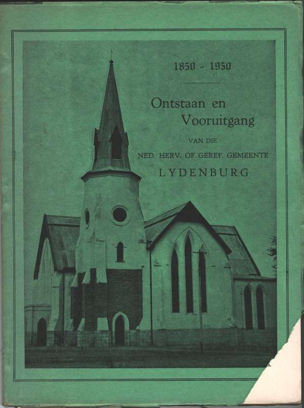 Ontstaan en Vooruitgang van die Ned. Herv. Of Geref. Gemeente Lydenb - Du Toit, F. G. M.