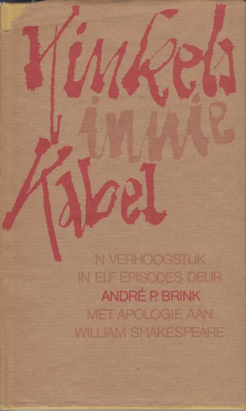Kinkels Innie Kabel - Brink, Andre P.