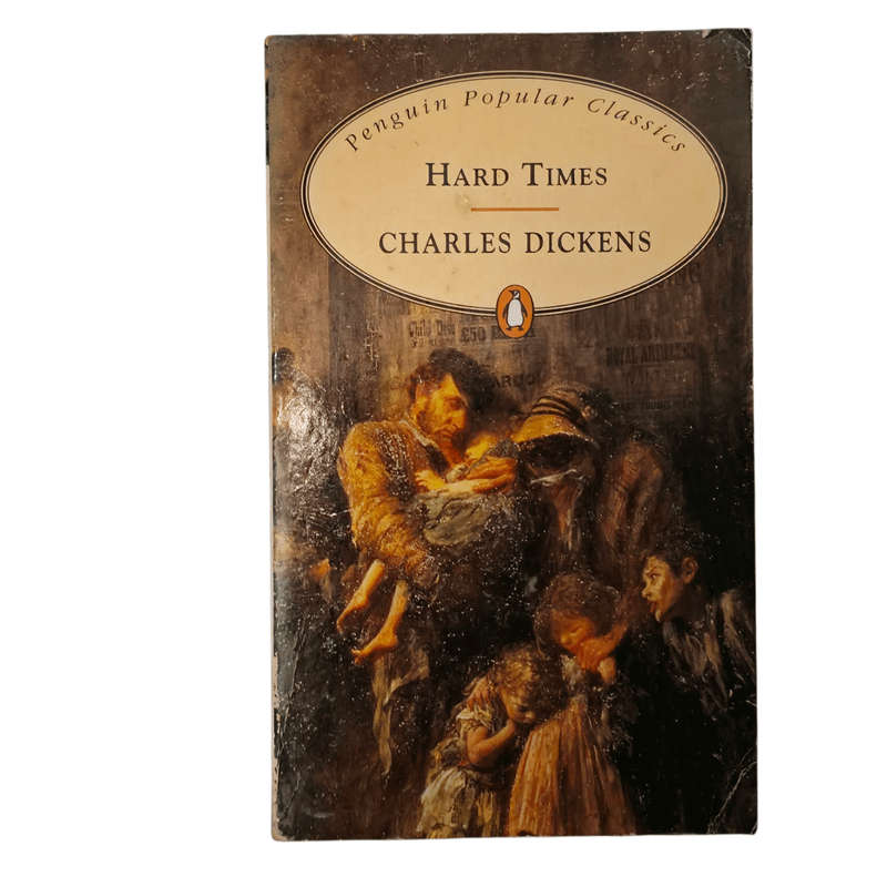 Hard Times - Charles Dickens