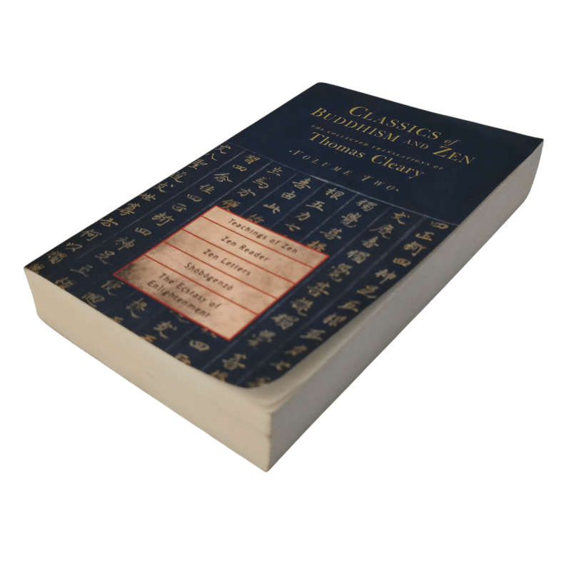 Classics of Buddhism and Zen: The Collected Translations of Thomas Cleary, Volume 2