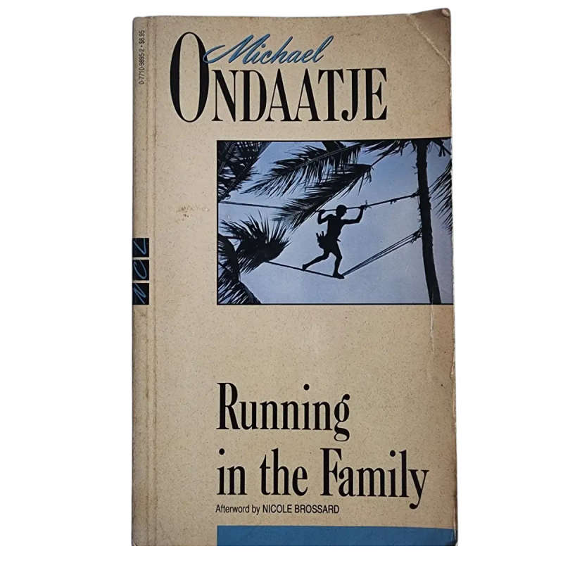 Running in the Family - Michael Ondaatje
