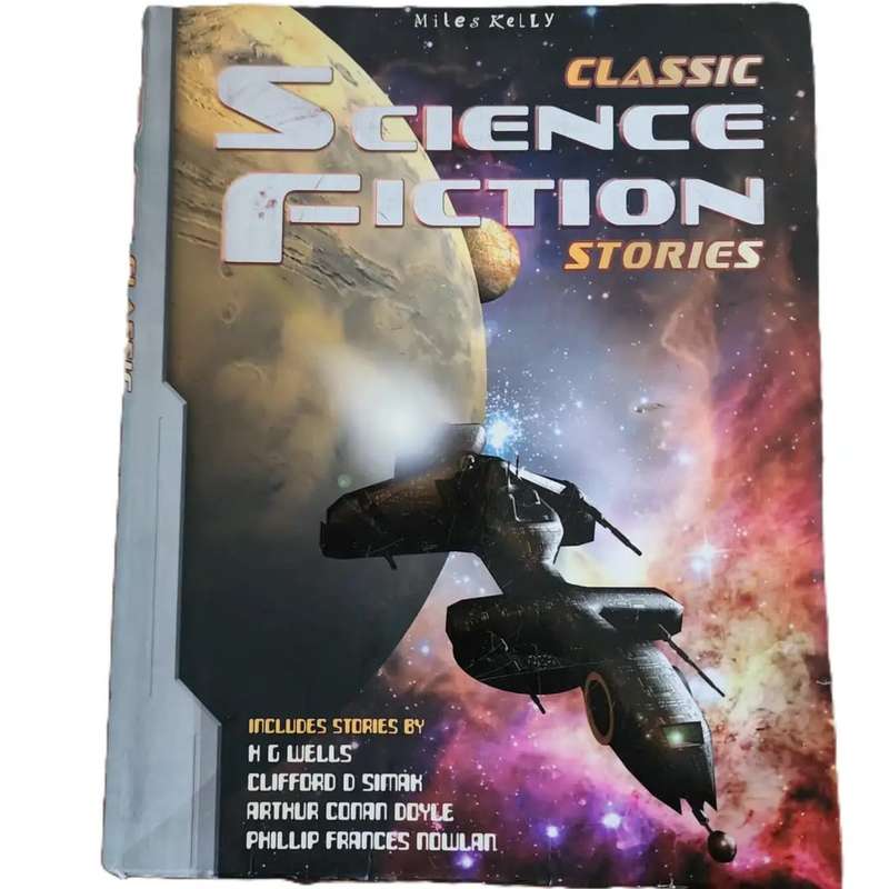 Classic Science Fiction Stories - Various Authors