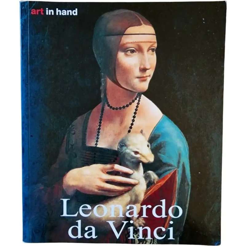 Leonardo Da Vinci: Life and Work - Elke Linda Buchholz