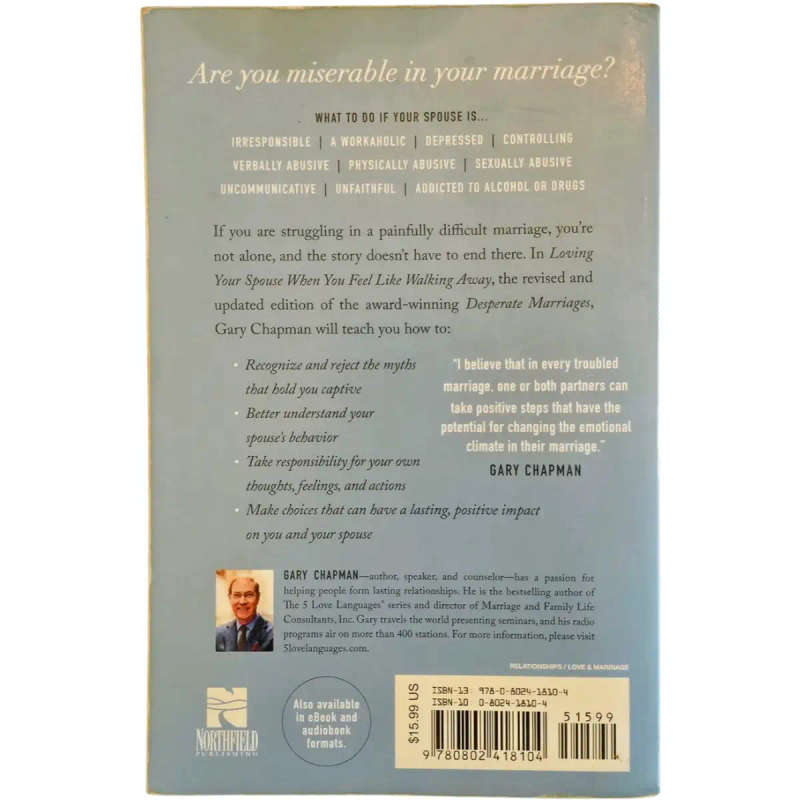 Loving Your Spouse When You Feel Like Walking Away - Gary Chapman