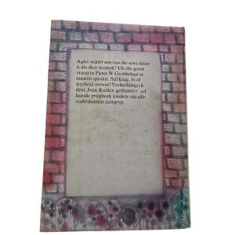 Die Huis Met die Sewe Deure - Pieter W Grobbelaar