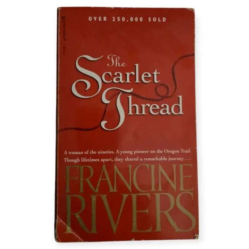 The Scarlet Thread - Francine Rivers