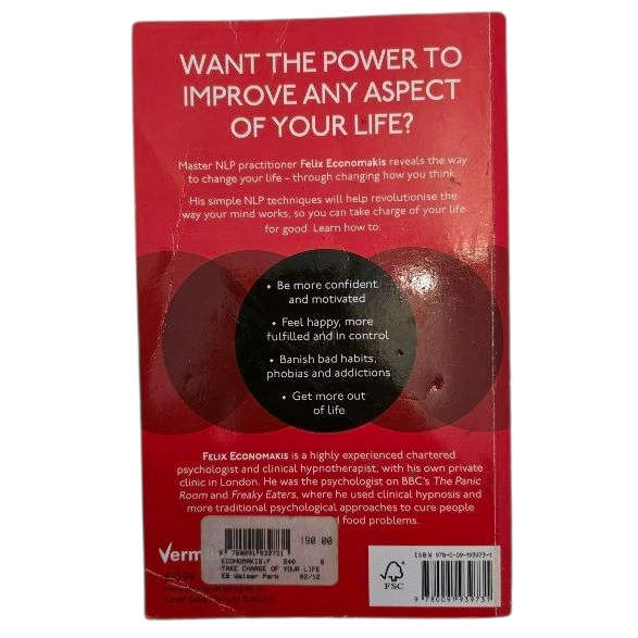 Take Charge of Your Life with NLP - Felix Economakis