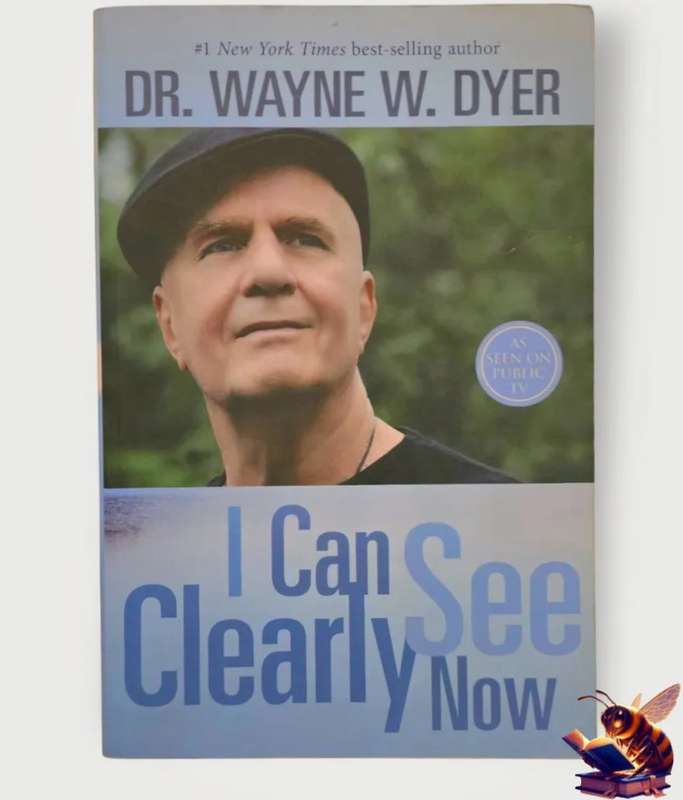 I Can See Clearly Now - Wayne Dyer