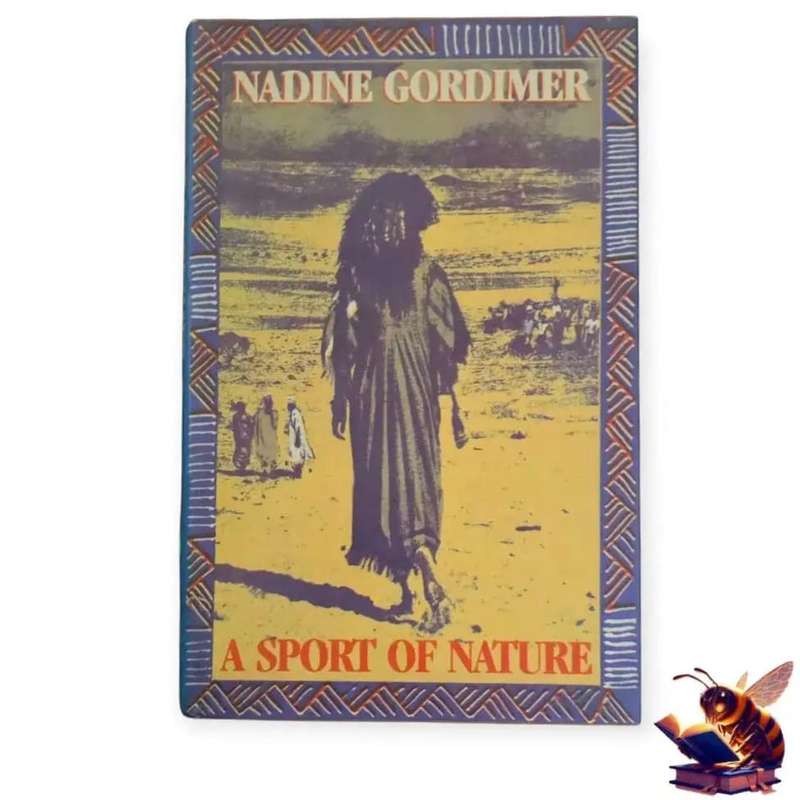 A Sport of Nature - Nadine Gordimer