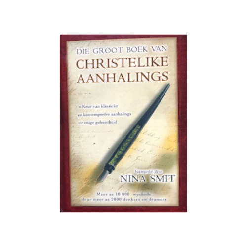Die Groot Boek van Christelike Aanhalings Nina Smit