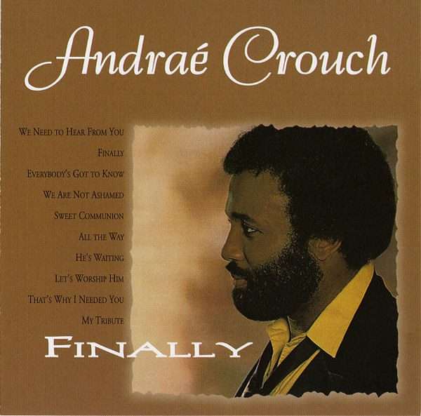Andra Crouch  Finally