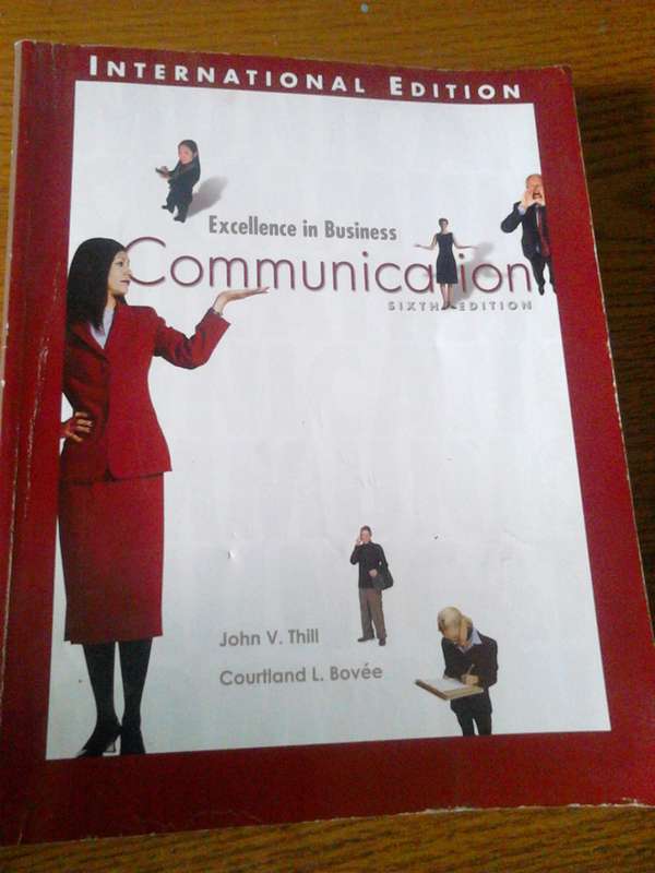 Excellence in Business Communication: 6th Edition: International Edition Paperback