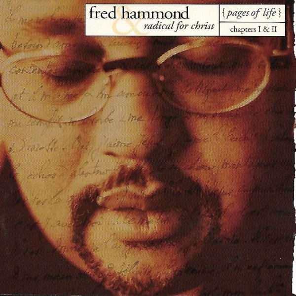 Fred Hammond & Radical For Christ  Pages Of Life: Chapter 1 & 2 - Import CD