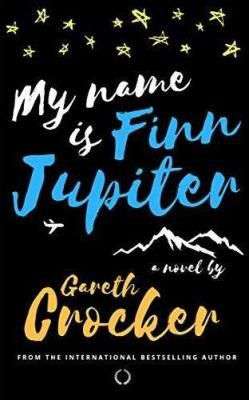 My Name is Finn Jupiter by Gareth Crocker
