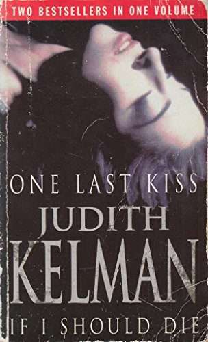 One Last Kiss Judith Kelman