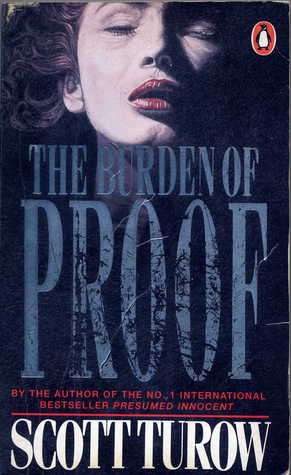 The Burden of Proof by Scott Turow