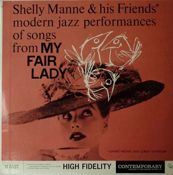 Shelly Manne & His Friends  Modern Jazz Performances Of Songs From My Fair Lady Vinyl