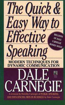 The Quick and Easy Way to Effective Speaking (Hardcover)