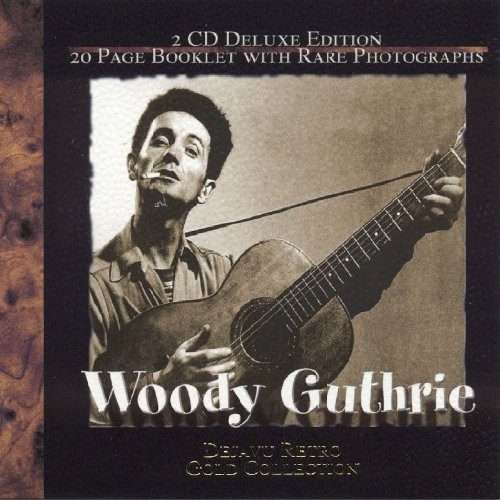 Woody Guthrie  Dejavu Retro Gold Collection (Import CD)