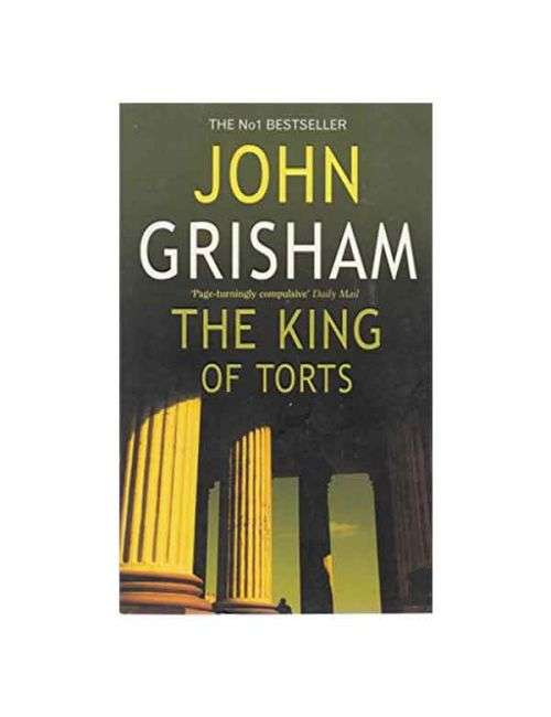The King of Torts by John Grisham (Hardcover)