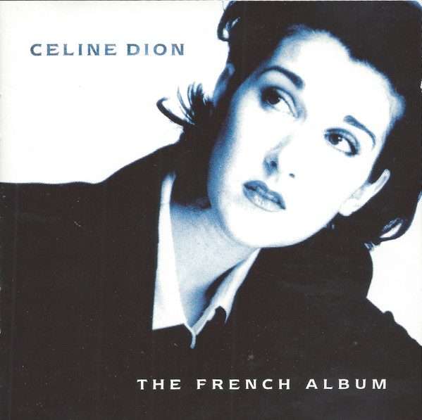 Céline Dion  The French Album CD