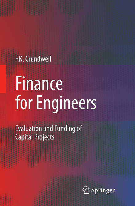 Finance for Engineers by Frank Crundwell Hardcover