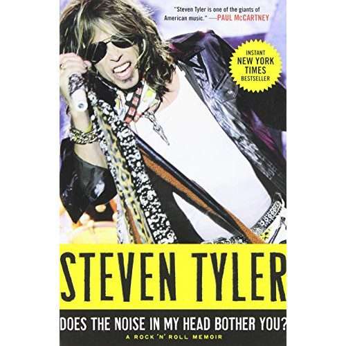 Does the Noise in My Head Bother You?: A Rock 'n' Roll Memoir Hardcover