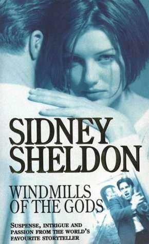 Windmills of the Gods by Sidney Sheldon (Paperback)