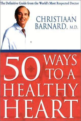 50 Ways to a Healthy Heart Paperback ()