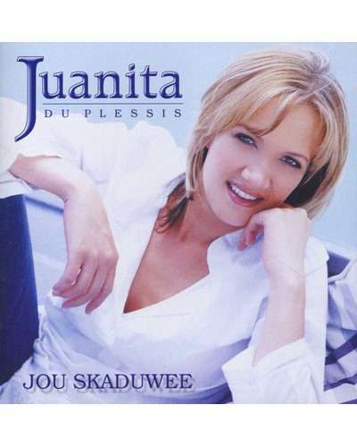 Juanita Du Plessis - Jou Skaduwee (CD)