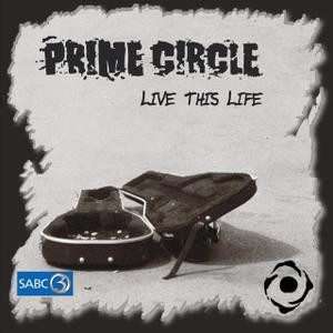 Prime Circle  Live This Life CD ()