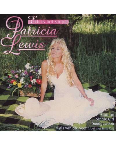 Patricia Lewis - Ek Is Lief Vir Jou (CD)
