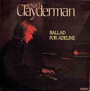 Richard Clayderman  Ballad For Adeline Vinyl ()
