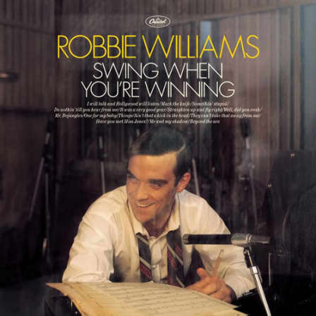 Robbie Williams Swing When You're Winning CD