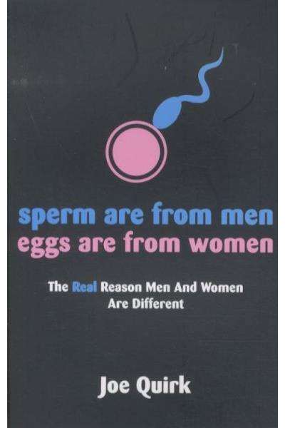 Sperm Are from Men, Eggs Are from Women (Paperback)