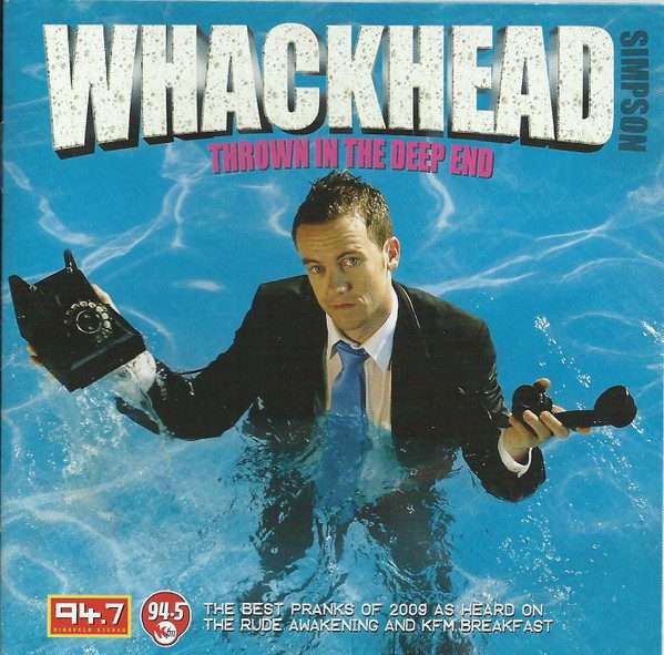 Whackhead Simpson  Thrown In The Deep End CD