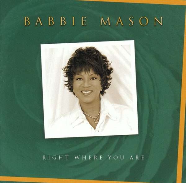 Babbie Mason  Right Where You Are (CD, Import)
