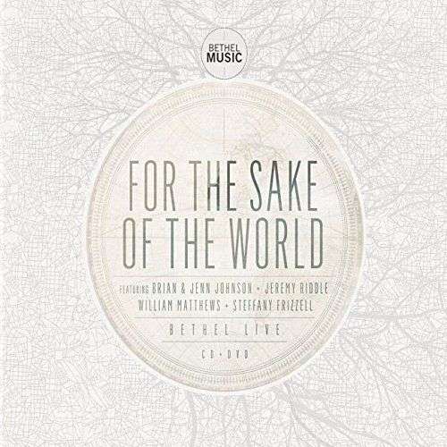 Bethel Music - For the Sake of the World CD+DVD