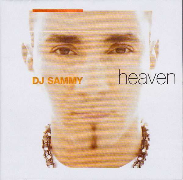 DJ Sammy  Heaven CD ()
