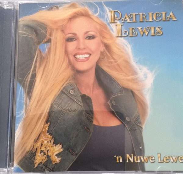 Patricia Lewis - 'n Nuwe Lewe (CD)