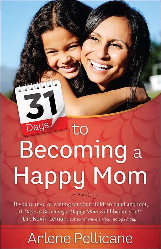 31 Days to Becoming a Happy Mom (Paperback)